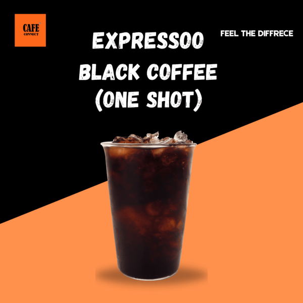 Expresso Black Coffee ( One Shot )
